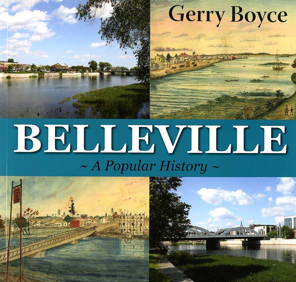 Belleville: A popular history, edited by Gerry Boyce